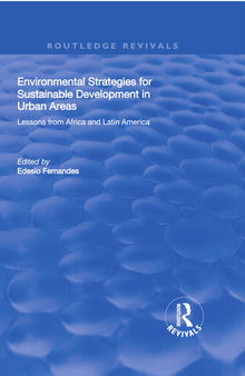 Environmental Strategies for Sustainable Developments in Urban Areas: Lessons from Africa and Latin America