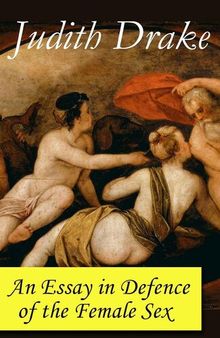 An essay in defence of the female sex