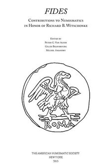 FIDES - Contributions to Numismatics in Honor of Richard B. Witschonke