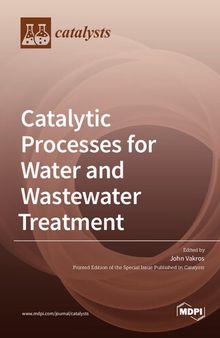 Catalytic Processes for Water and Wastewater Treatment