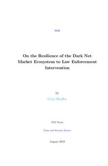 On the Resilience of the Dark Net Market Ecosystem to Law Enforcement Intervention