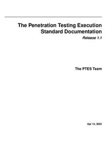 The Penetration Testing Execution Standard Documentation