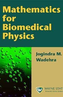 Mathematics for Biomedical Physics