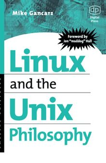 Linux and the Unix Philosphy