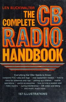The Complete CB Radio Handbook