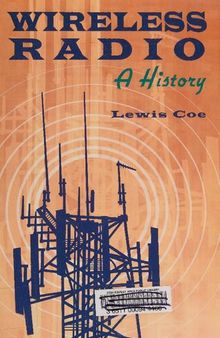 Wireless Radio: A History