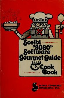 Scelbi 8080 Software Gourmet Guide.