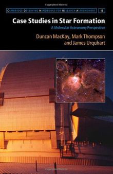 Case Studies in Star Formation: A Molecular Astronomy Perspective