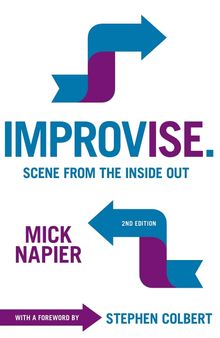 Improvise: Scene from the Inside Out