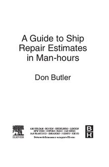 A Guide to Ship Repair Estimates in Man-hours