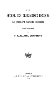 Die Bücher der Geheimnisse Henochs. Das sogenannte slavische Henochbuch