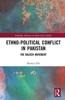 Ethno-political Conflict in Pakistan: The Baloch Movement