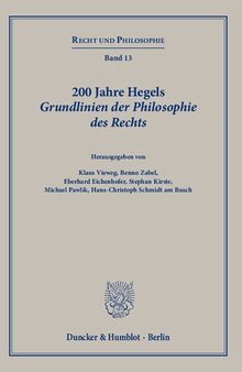 200 Jahre Hegels Grundlinien der Philosophie des Rechts