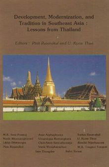 Development, Modernization, and Tradition in Southeast Asia: Lessons from Thailand