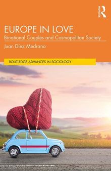 Europe in Love: Binational Couples and Cosmopolitan Society