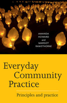 Everyday Community Practice: Principles and practice
