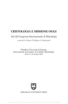 Cristologia e missione oggi. Atti del Congresso internazionale di missiologia (Roma, 17-20 ottobre 2000)