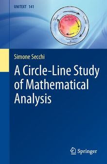 A Circle-Line Study of Mathematical Analysis