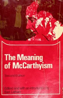 The Meaning of McCarthyism
