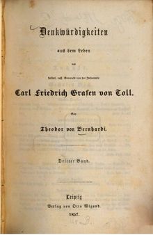 Denkwurdigkeiten aus dem Leben Carl Friedrich Grafen von Toll