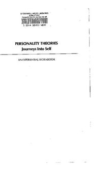 Personality Theories: Journeys Into Self : an Experiential Workbook