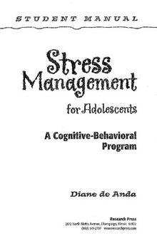 Stress Management for Adolescents: Program Guide: A Cognitive-Behavioral Program