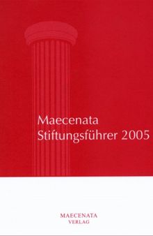 Maecenata Stiftungsführer 2005