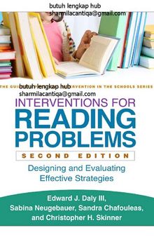 Interventions for Reading Problems, Second Edition: Designing and Evaluating Effective Strategies