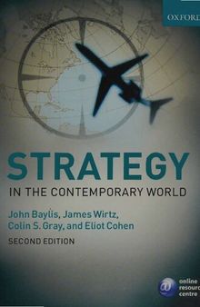 Strategy in Contemporary World - Introduction to Strategic Studies