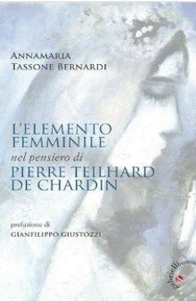 L'elemento femminile nel pensiero di Teilhard de Chardin
