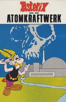 Asterix und das Atomkraftwerk