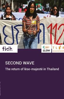 Second Wave: The return of lèse-majesté in Thailand