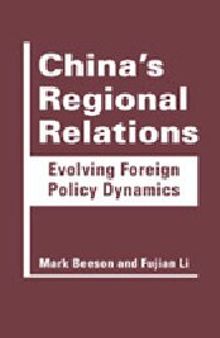 China's Regional Relations: Evolving Foreign Policy Dynamics