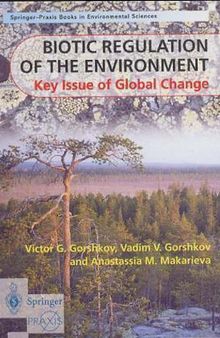 Biotic Regulation of the Environment: Key Issues of Global Change