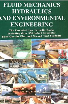 Fluid Mechanics, Hydraulics And Environmental Engineering