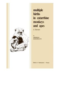 Multiple Births in Catarrhine Monkeys and Apes A Review