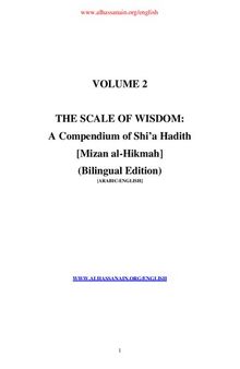 Scale of Wisdom: A Compendium of Shi'a Hadith: Bilingual Edition