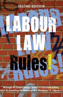 Labour Law Rules! Second Edition