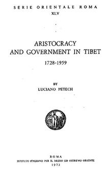 Aristocracy and Government in Tibet 1728-1859