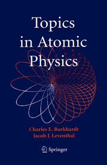 Topics in Atomic Physics   (Instructor Solution Manual, Solutions)