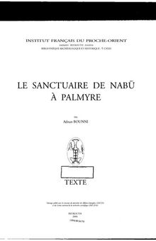 Le sanctuaire de Nabu à Palmyre [Vol II Texte]