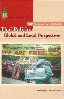 Thai Politics: Global and Local Perspectives