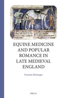 Equine Medicine and Popular Romance in Late Medieval England