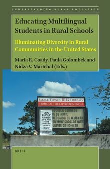 Educating Multilingual Students in Rural Schools: Illuminating Diversity in Rural Communities in the United States