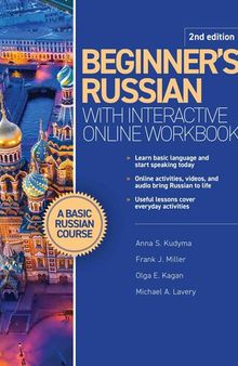 Beginner’s Russian with Interactive Online Workbook, 2nd edition