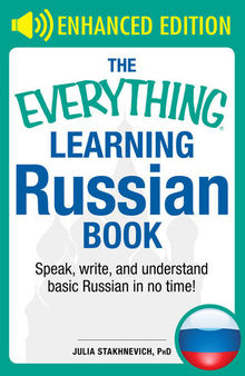 The Everything® Learning Russian Book