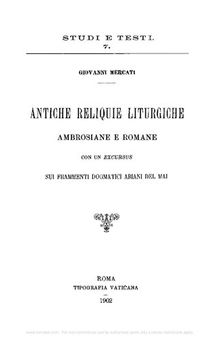 Antiche reliquie liturgiche ambrosiane e romane: con un «Excursus» sui frammenti dogmatici ariani del Mai