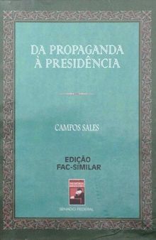 Da propaganda à presidência