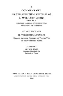 A Commentary on the Scientific Writings of J. Willard Gibbs. II. Theoretical Physics