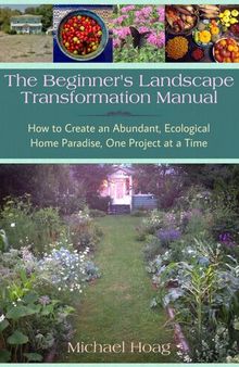 The Beginnner's Landscape Transformation Manual